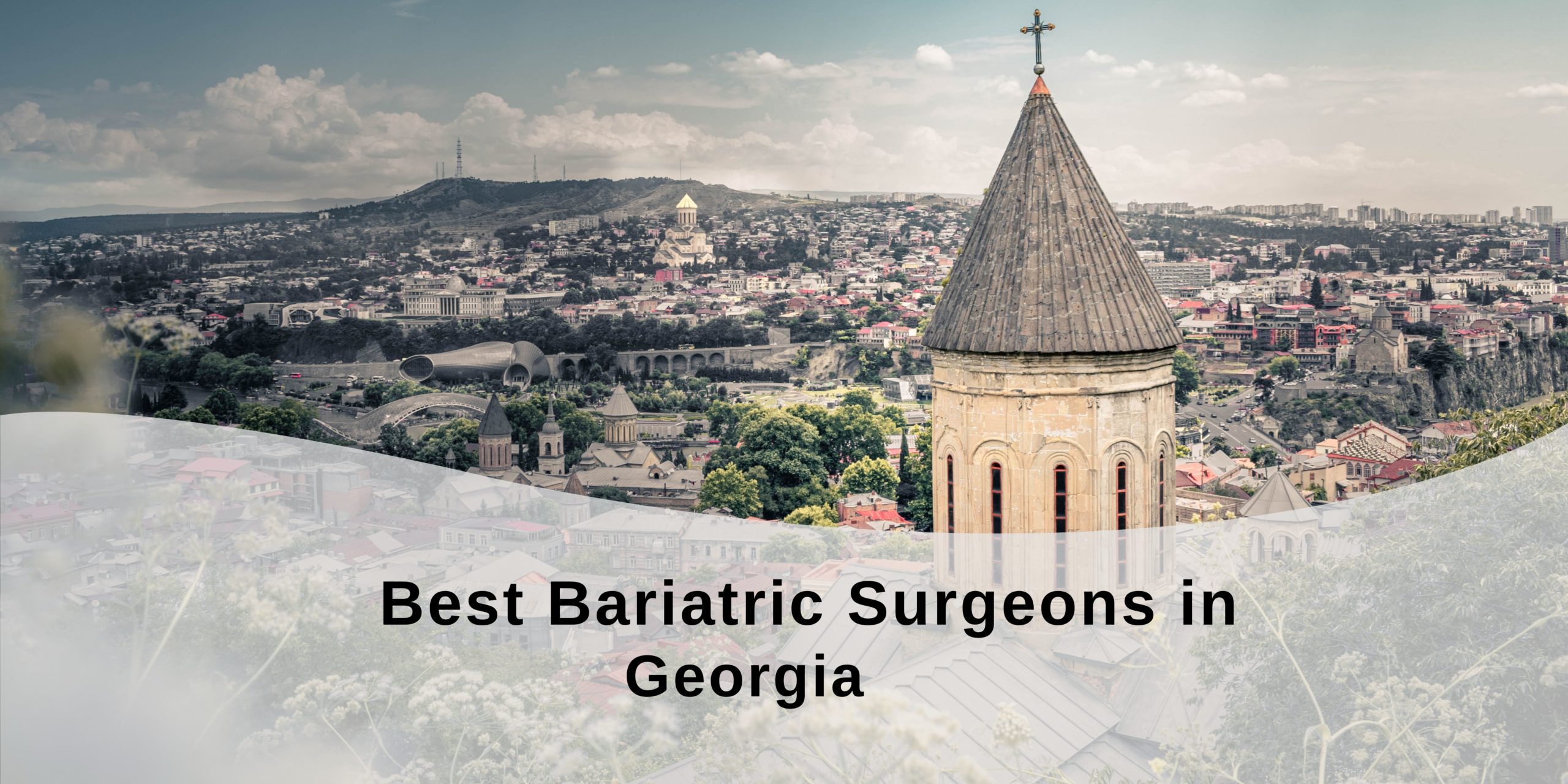 Best Bariatric Surgeons in Georgia